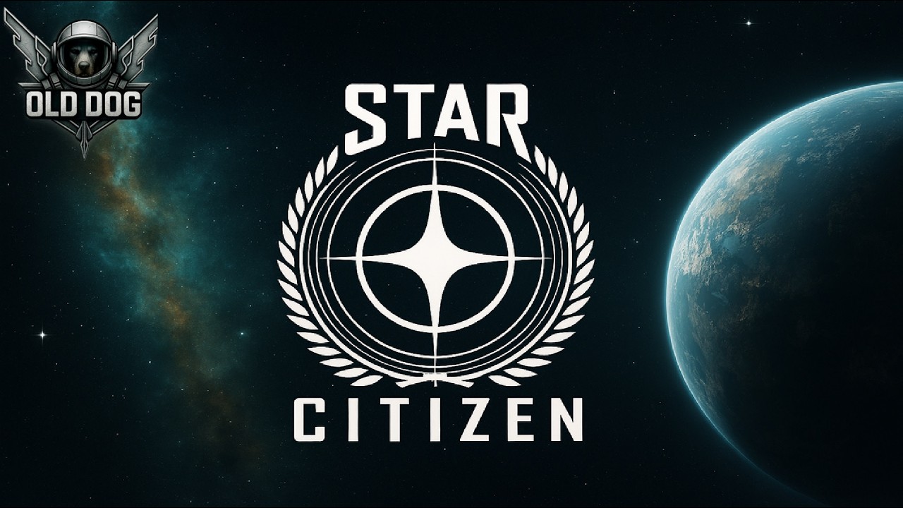 Star Citizen \😲 БудЬні) 😲 \ Український канал \ Old  Dog