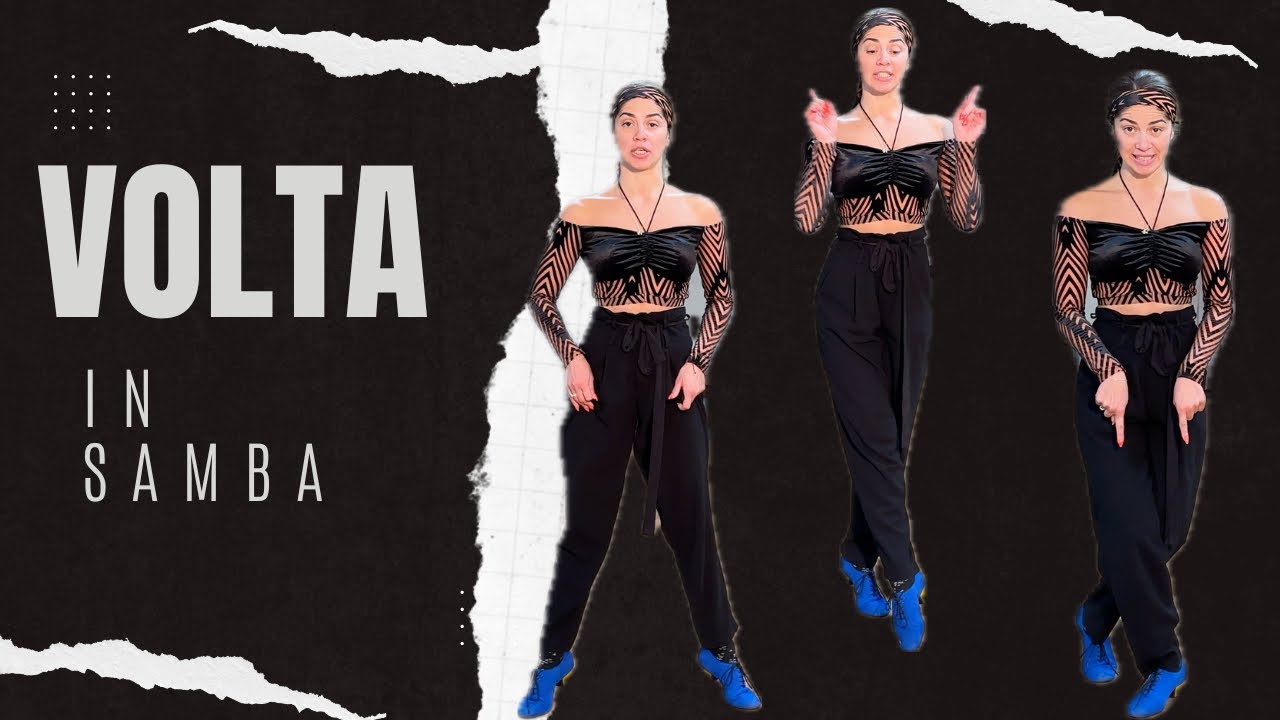 HOW TO DANCE SAMBA VOLTA IN BALLROOM DANCING