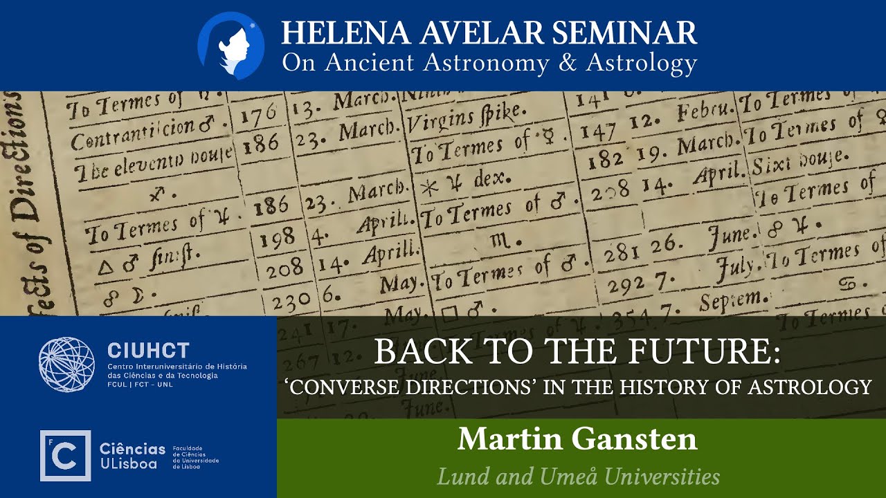 Back to the Future: Converse Directions in the History of Astrology by Martin Gansten - SHA 27Jan22