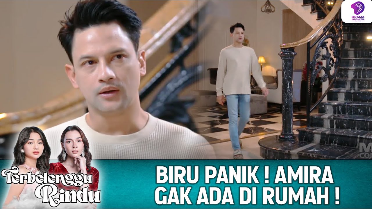 BIRU PANIK ! AMIRA GAK ADA DI RUMAH ! | TERBELENGGU RINDU | EPS 80 (1/5)