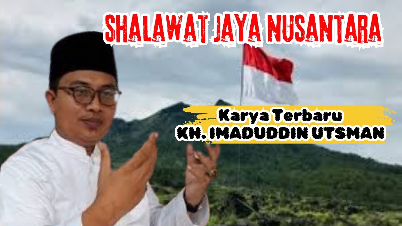 BIKIN NANGIS, SHALAWAT JAYA NUSANTARA KARYA KYAI IMAD TERBARU II TVAlwaha