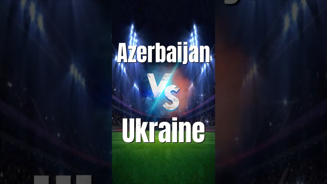 Football ⚽ Azerbaijan - Ukraine 🥅 All goals