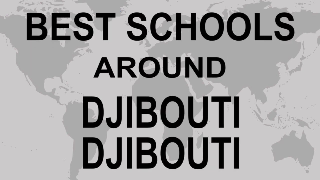 Schools around Djibouti, Djibouti