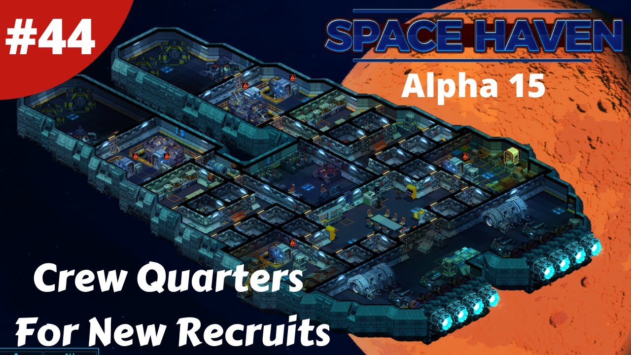 Crew Quarters & Shuttle Damage - Space Haven - #44 - Alpha 15 Gameplay