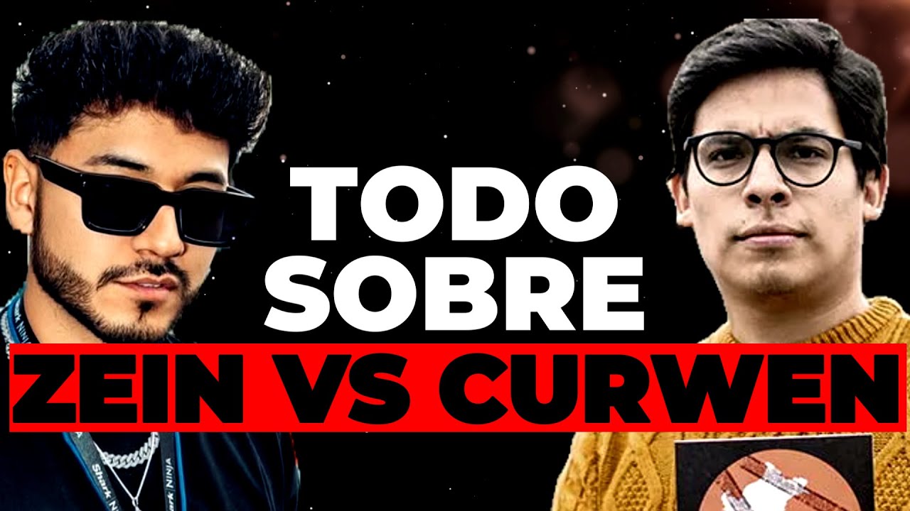 TODO SOBRE ZEEIN VS CURWEN: PELEA BIEN EXPLICADA Y QUE PAS&Oacute; DESPU&Eacute;S