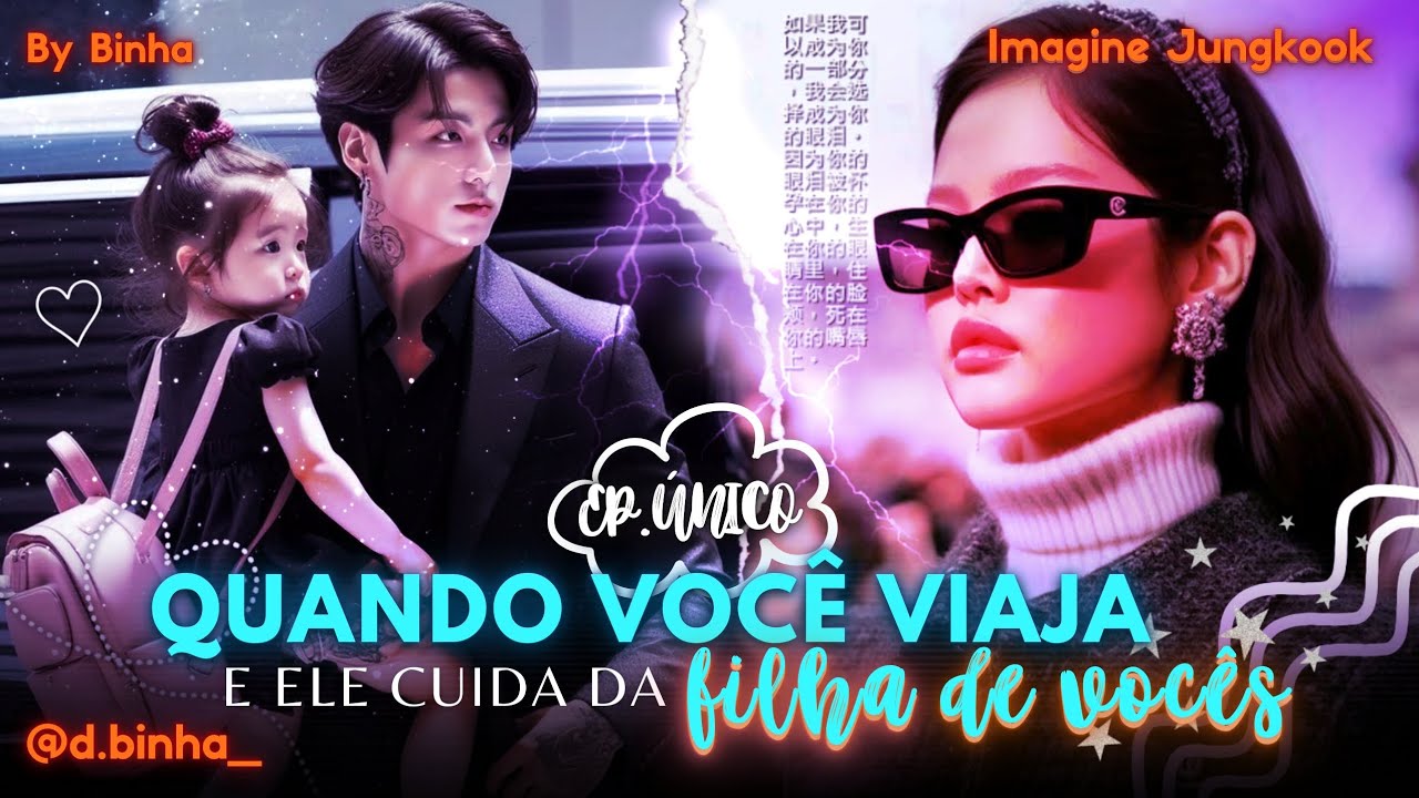「 💭」 ┊╰► IMAGINE JUNGKOOK 🐰╰ ⸃⸃ QUANDO VOCÊ VIAJA E ELE CUIDA DA FILHA DE VOCÊS ⸃⸃ (ep. único)