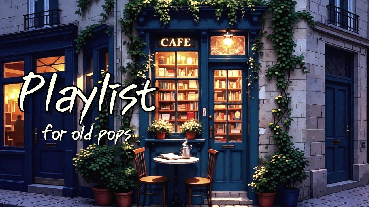 [Playlist] 🎧첫 곡부터 편안히 흐르는 리듬감이 살아있는 추억의 올드팝🎵 매장음악 카페음악 플레이리스트