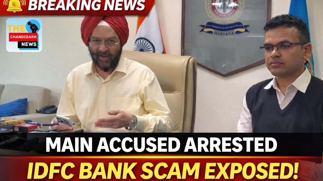 IDFC First Bank ₹590 Crore Fraud? Panchkula Branch Head Ribhav Rishi Arrested