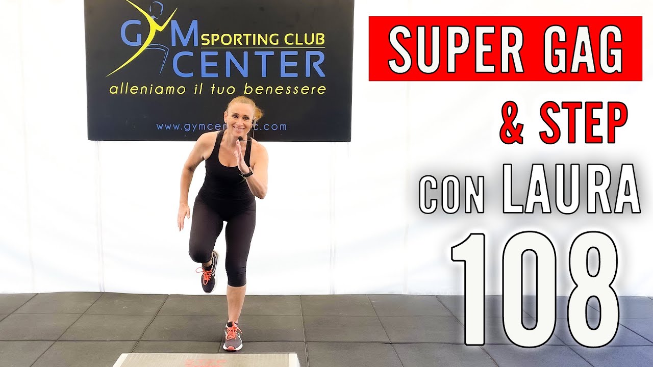 SUPER GAG & STEP - Fitness Musicale con Laura 108
