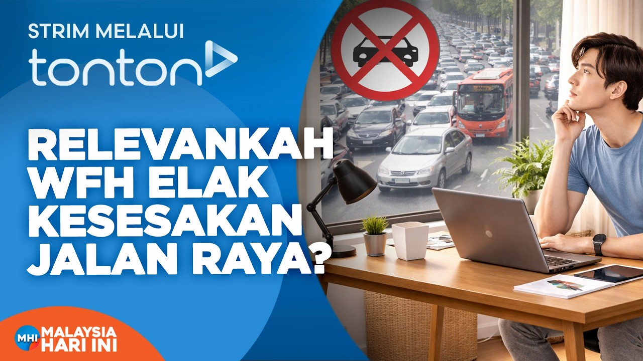 [FULL] Malaysia Hari Ini (2026) | Wed, 18 Mac - Relevankah WFH Elak Kesesakan Jalan Raya? | Tonton
