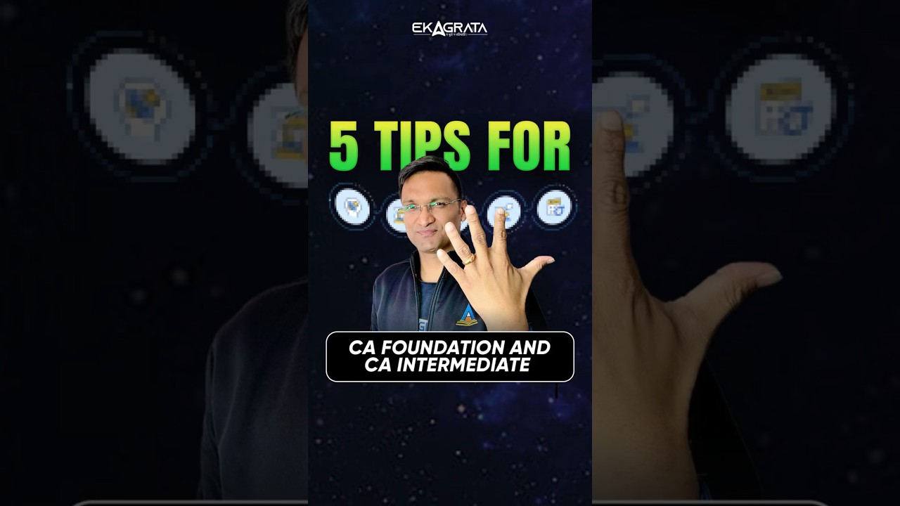 CA Exams 5 Tips to Keep in Mind to become a CA | #ekagrataca #youtubeshorts #charteredaccountant