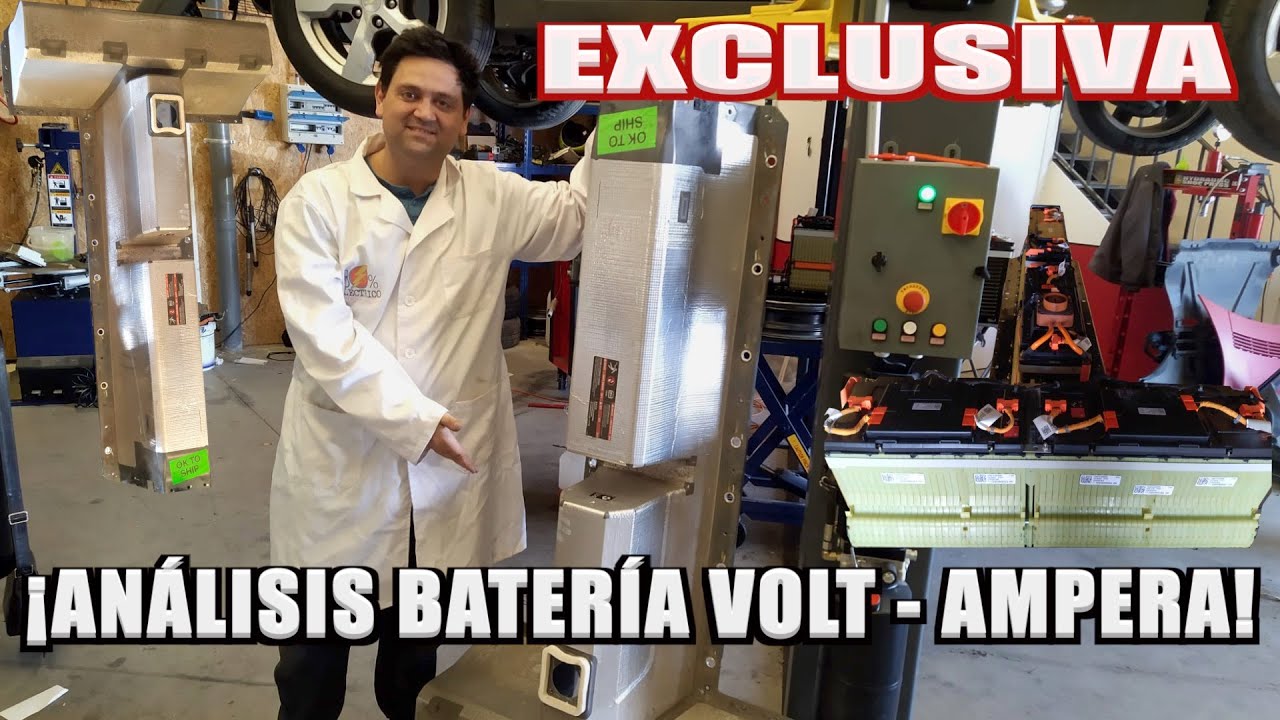 ¡Análisis Batería Volt - Ampera / EXCLUSIVA