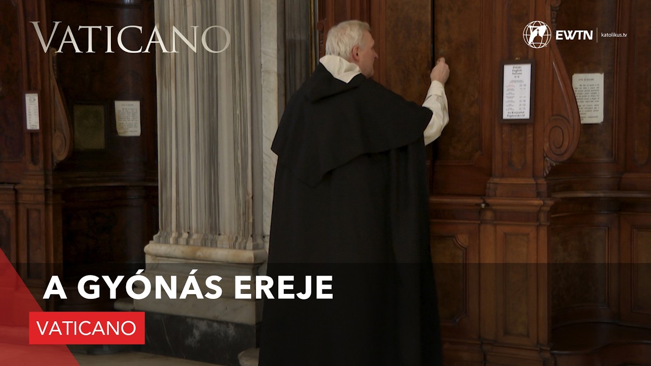 A gyónás ereje - Vaticano