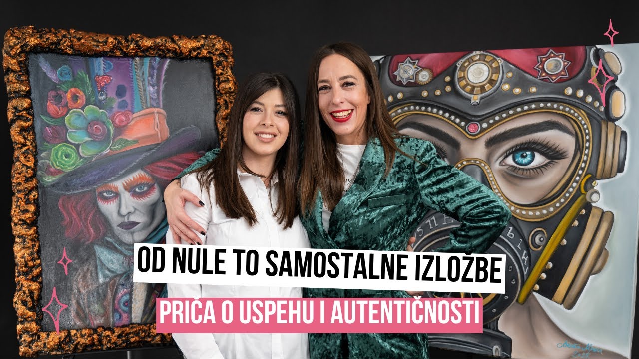 Od nule do samostalne izložbe -  Priča o uspehu i autentičnosti