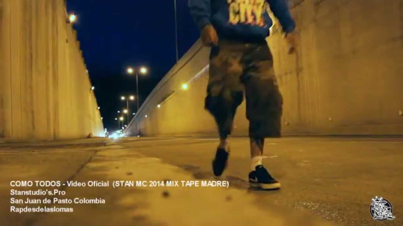 COMO TODOS Video Oficial 2014 MIX TAPE MADRE STAN MC