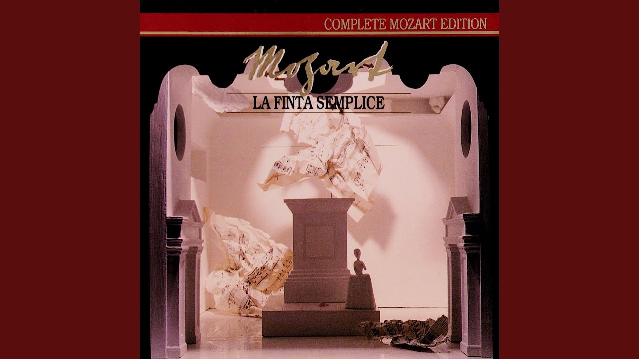 Mozart: La finta semplice, K.51 / Act 1 - 