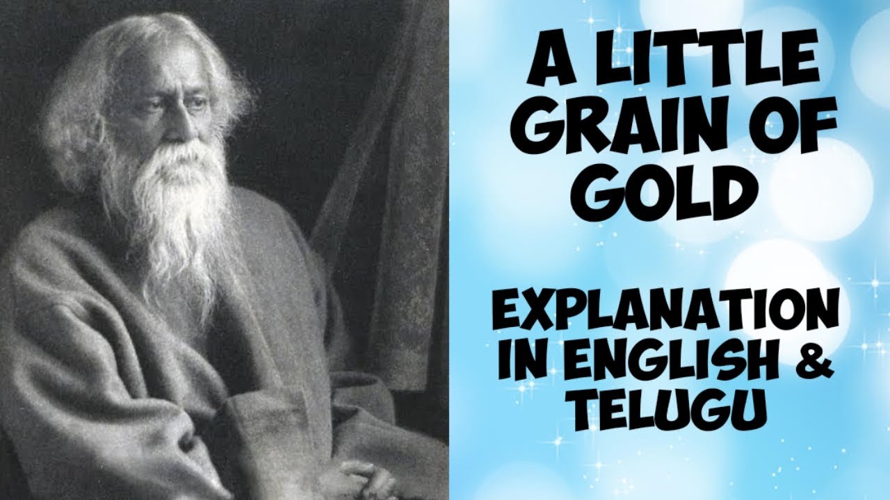 A Little Grain of Gold / Rabindranath #Tagore / Poem / #Telangana #Intermediate First Year