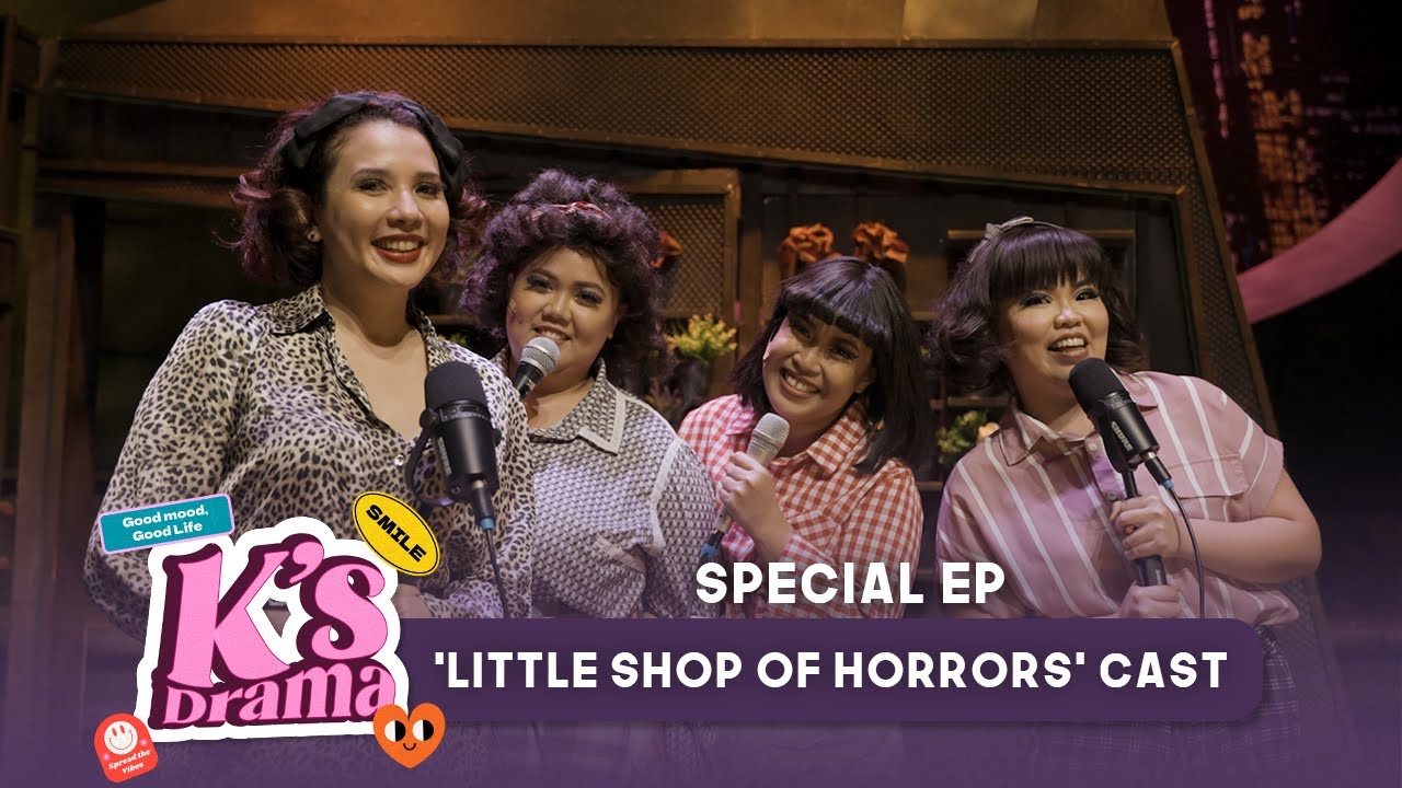 K's Drama Live From Little Shop of Horrors!