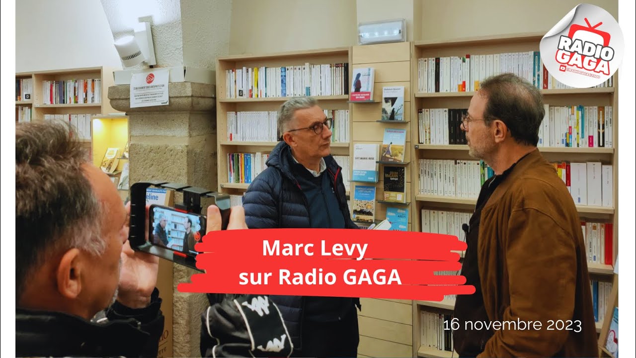 Marc Levy est sur Radio GAGA avec Jérôme Sagnard