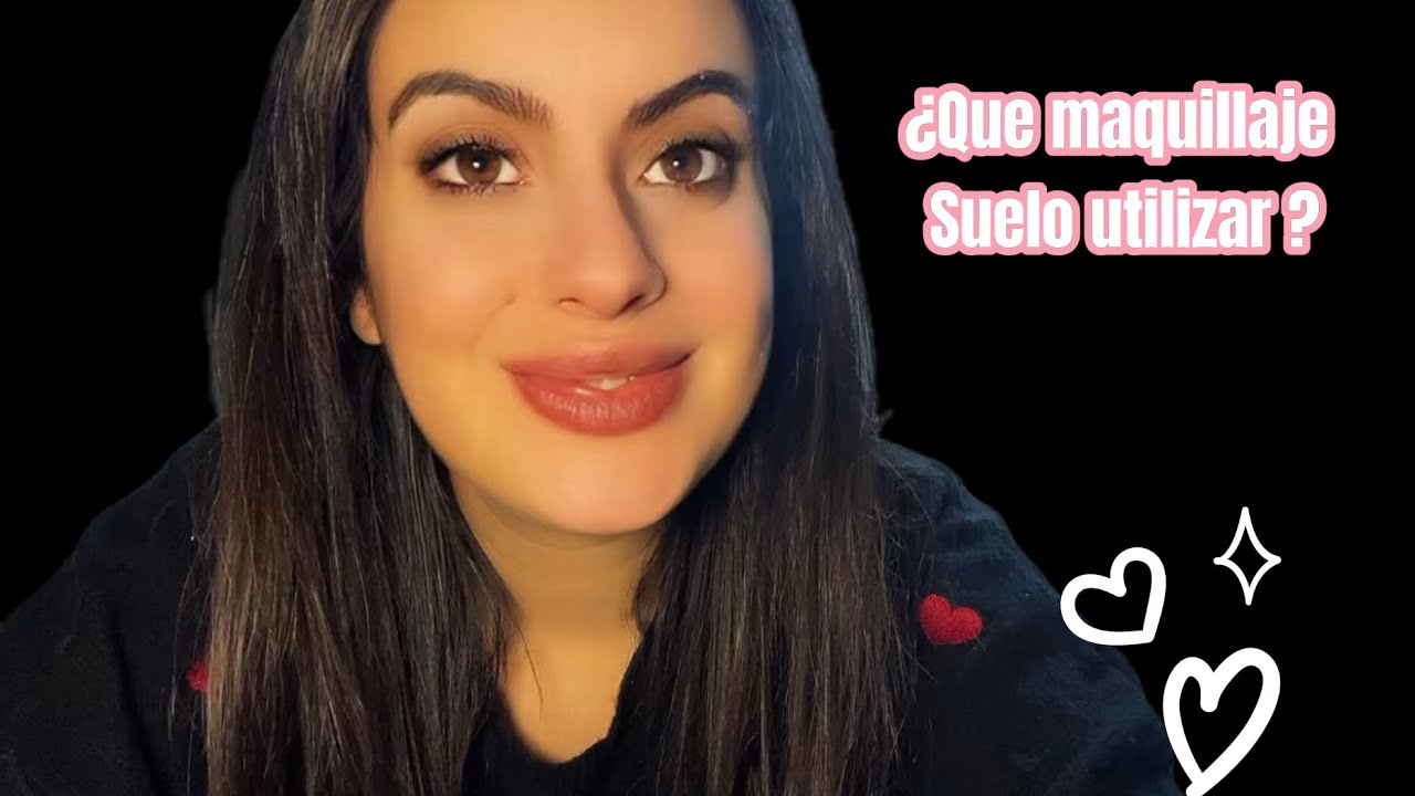 Enseñando el maquillaje que más utilizo 💋