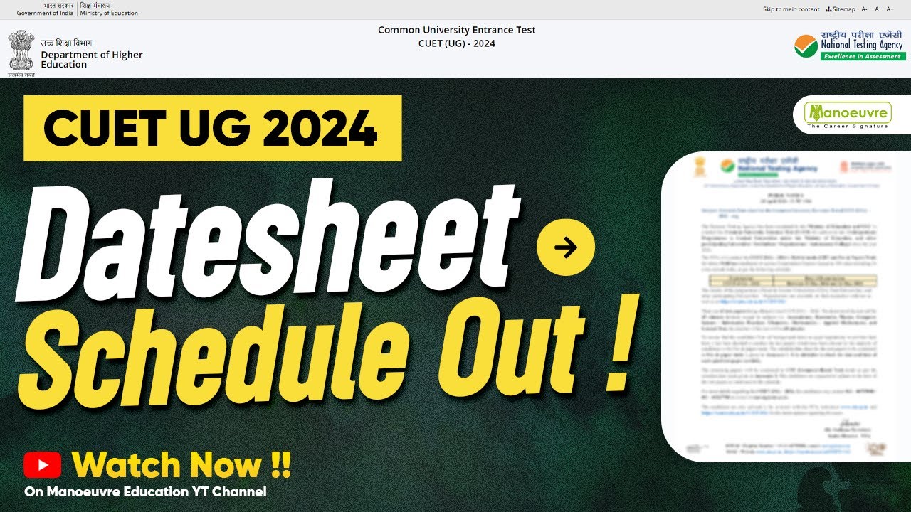 CUET UG 2024 - Datasheet / Schedule Out! | Exam Date Out As Per Paper Code | Check Out Now