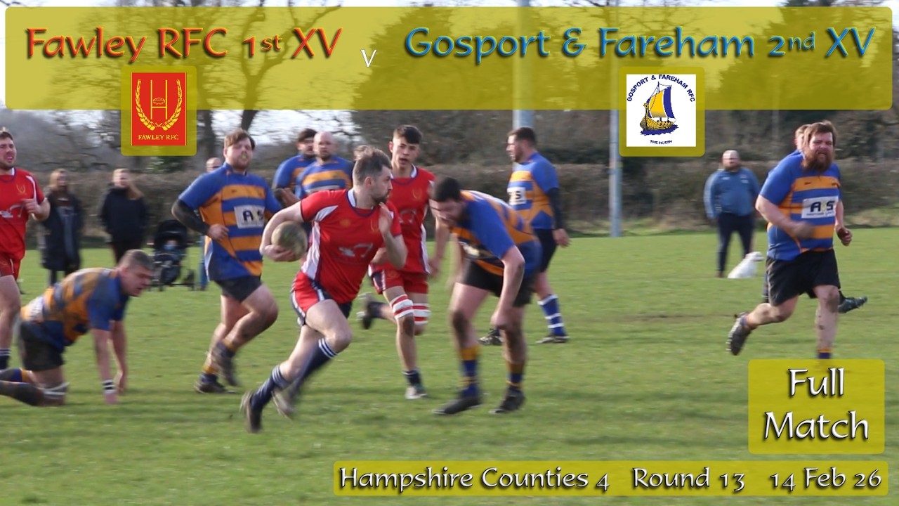 Fawley 1st XV v Gosport & Fareham 2nd XV 14/2/26 Full Match