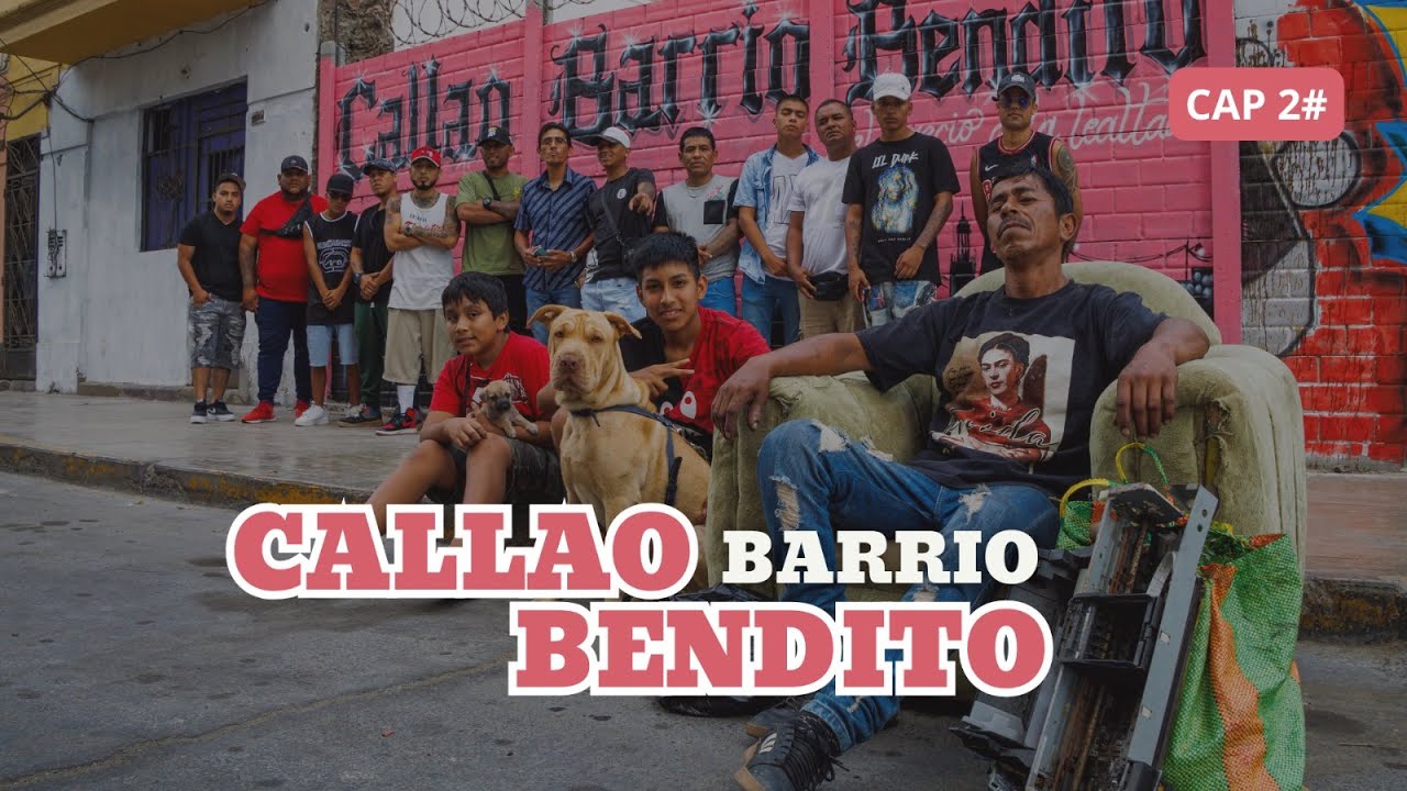 Cap 2#: Serie Callao Barrio Bendito