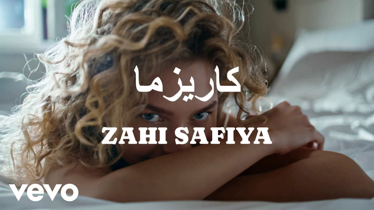 zahi safiya - CARISMA - كاريزما