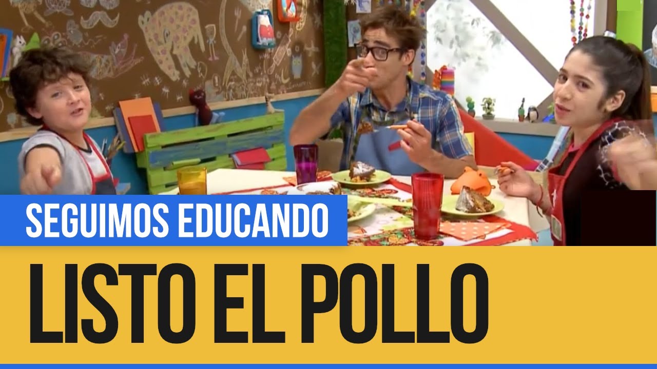 Listo el pollo: Torta de cumpleaños - Seguimos Educando