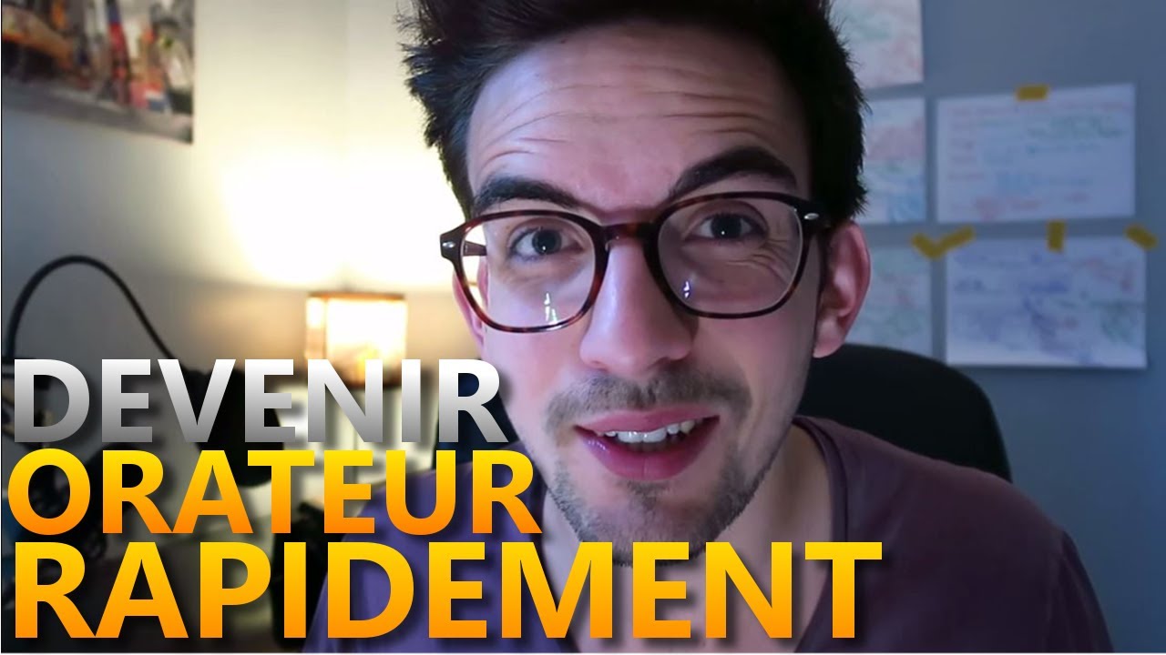 DEVENIR UN BON ORATEUR RAPIDEMENT ?