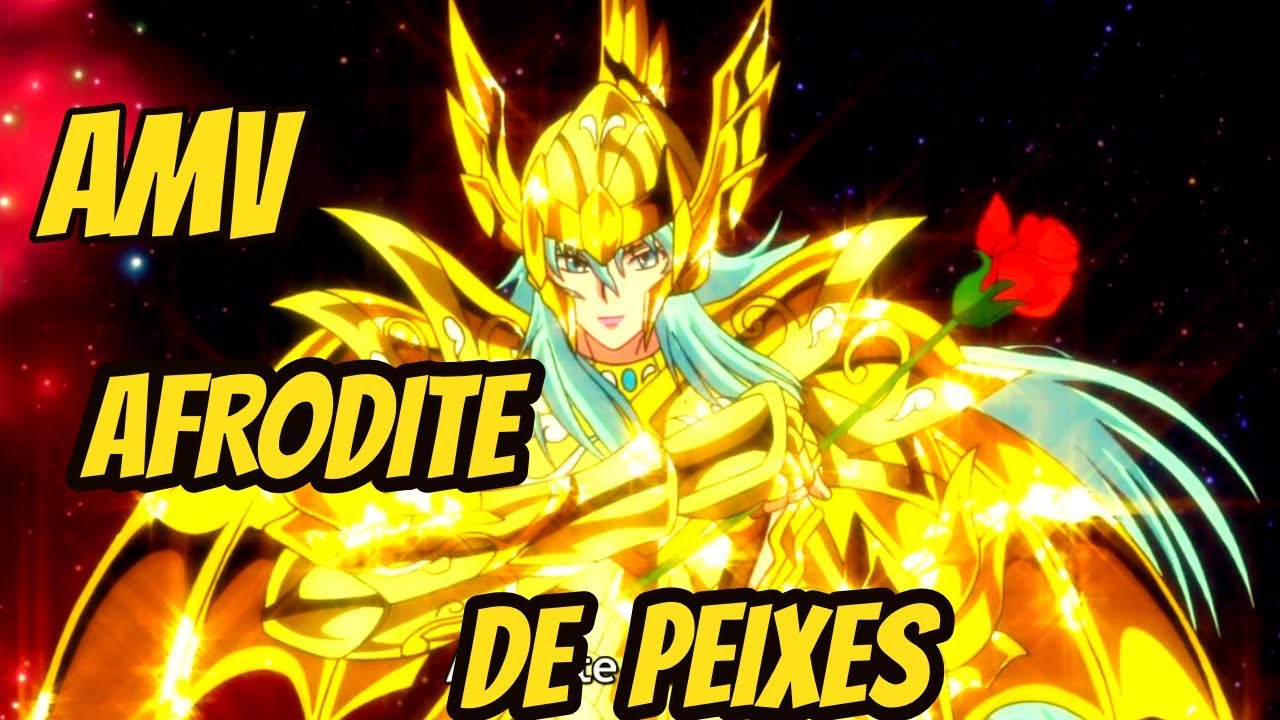 AMV - AFRODITE DE PEIXES HD