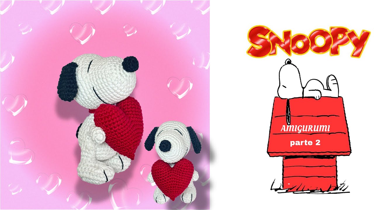 SNOOPY AMIGURUMI TUTORIAL PASO A PASO A CROCHET / PARTE 2 DE 2