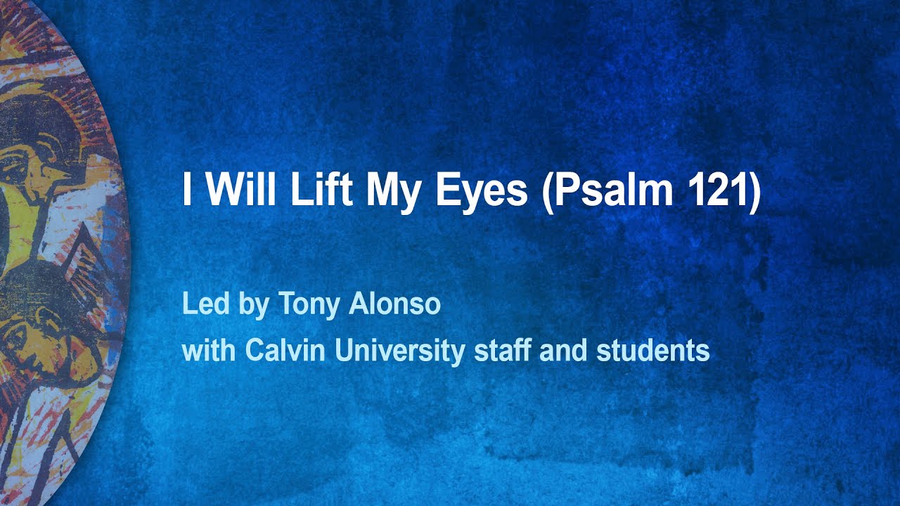 I Will Lift My Eyes