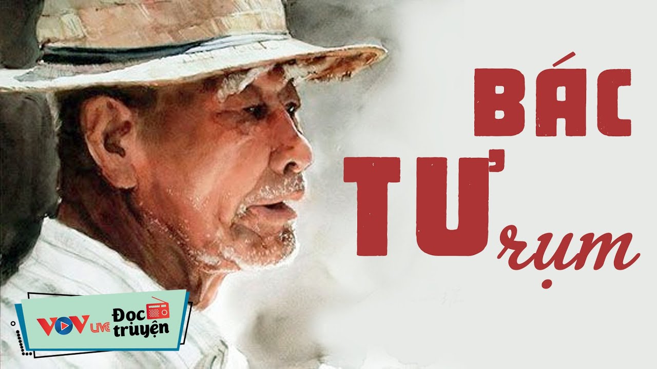 Hay Và Thấm Thía Quá: Truyện BÁC TƯ RỤM | Đọc Truyện Đêm Khuya Đài Tiếng Nói Việt Nam VOV Ngủ Ngon