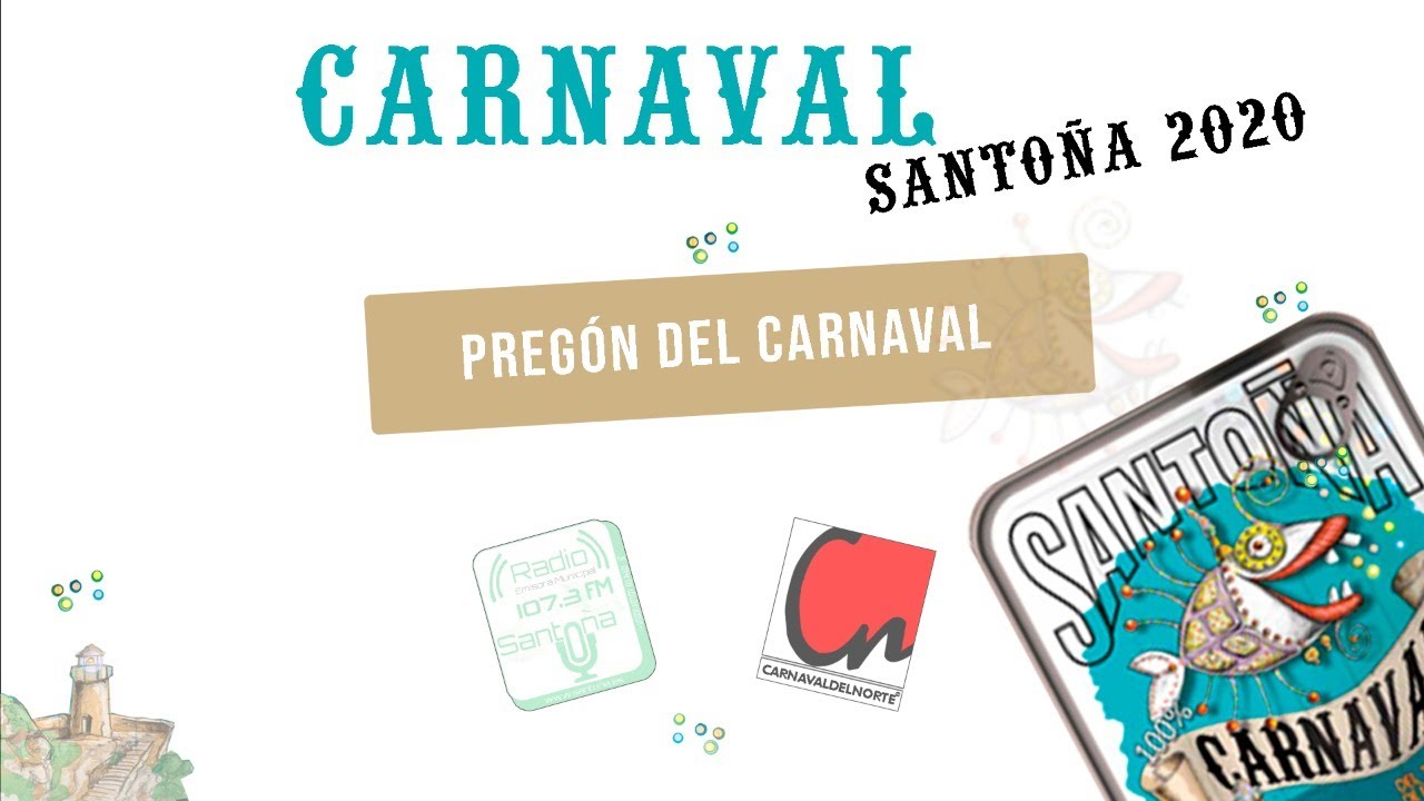 GRAN PREGÓN DEL CARNAVAL DE SANTOÑA 2020