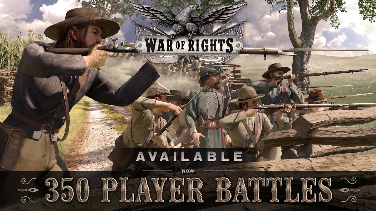 War of Rights - 350 Player Battles Trailer