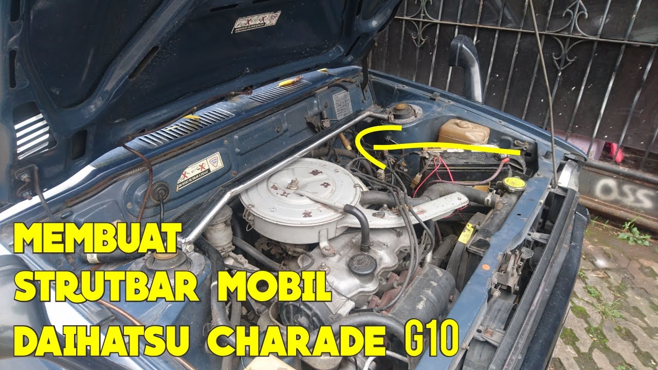 Membuat Strutbar Mobil Daihatsu Charade G10