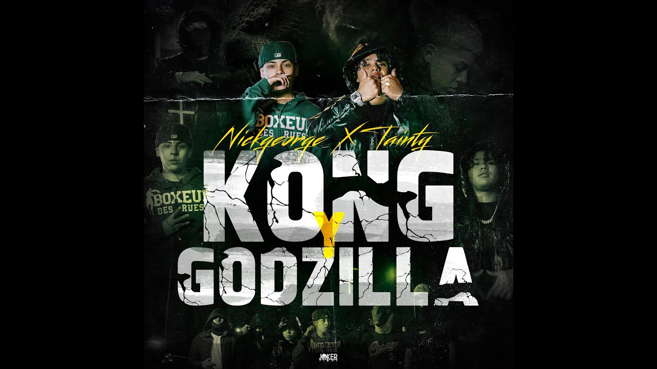 Nickgeorge X Tainty - Kong Y Godzilla (Video Oficial) #SPANISHDRILL