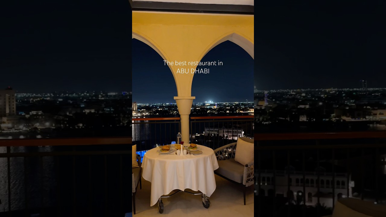 🇦🇪 The best restaurant in Abu Dhabi #explore #travel #restaurant #abudhabi #hotel