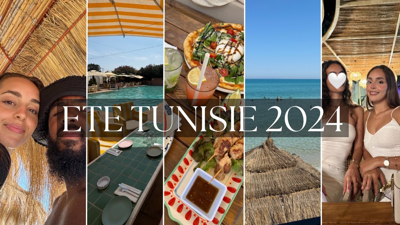 Mes vacances d'&eacute;t&eacute; | TUNISIE 2024 🇹🇳