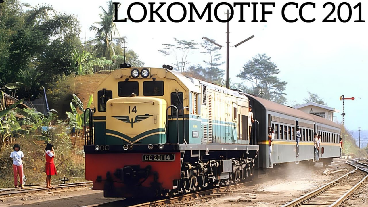 Lokomotif Pelopor Modernisasi Kereta Api Indonesia CC 201 Generasi Pertama | Sejarah Kereta Api