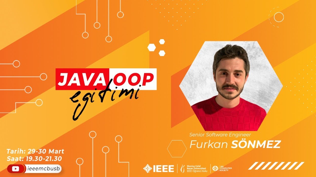 Efektif Java Kullanımı Ve Sektör Hakkında Sohbet | Furkan SÖNMEZ | IEEE MCBU CS