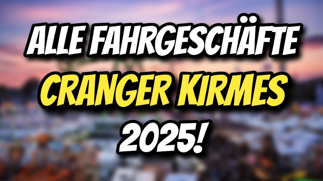 ALLE FAHRGESCH&Auml;FTE auf der CRANGER KIRMES 2025!