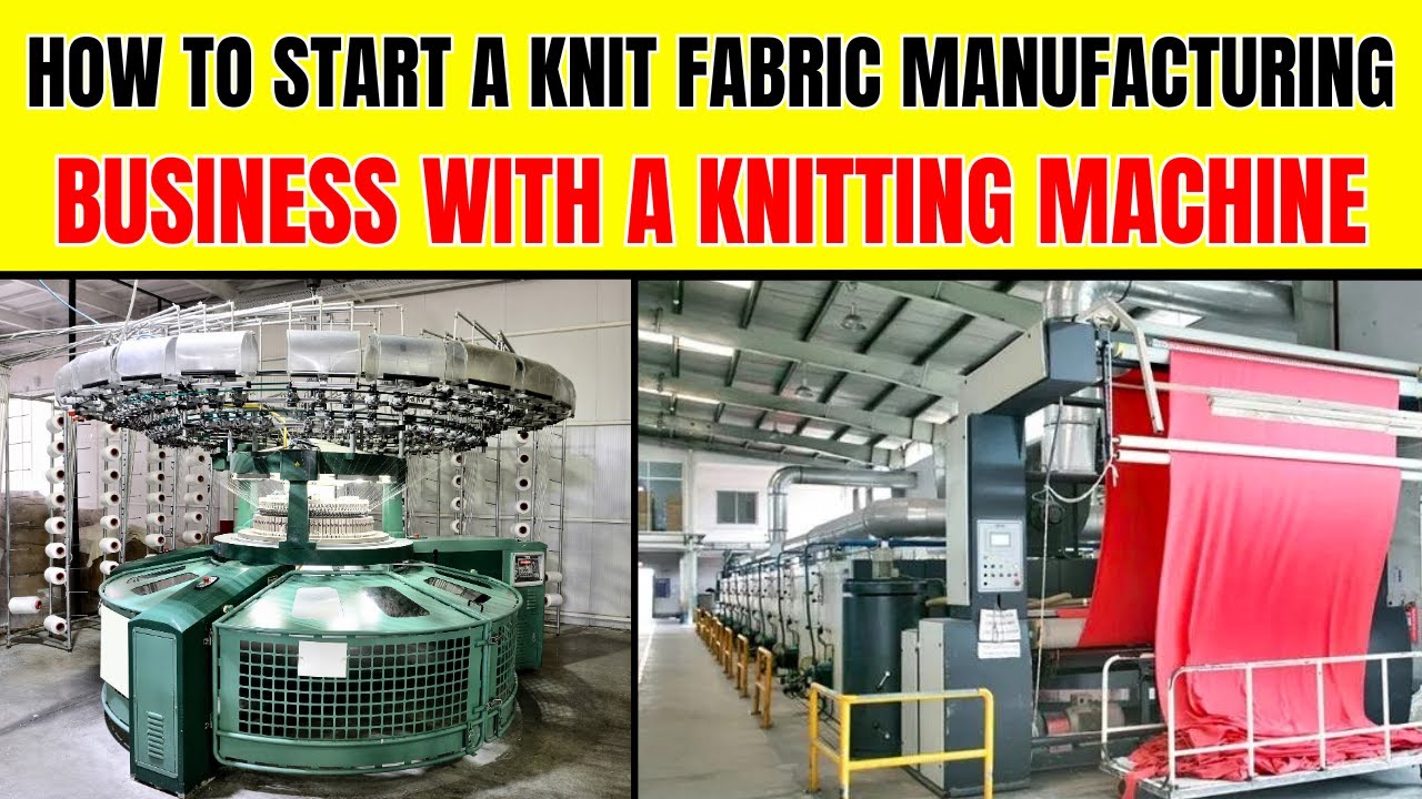 How to Start a Knit Fabric Manufacturing Business With a Knitting Machine