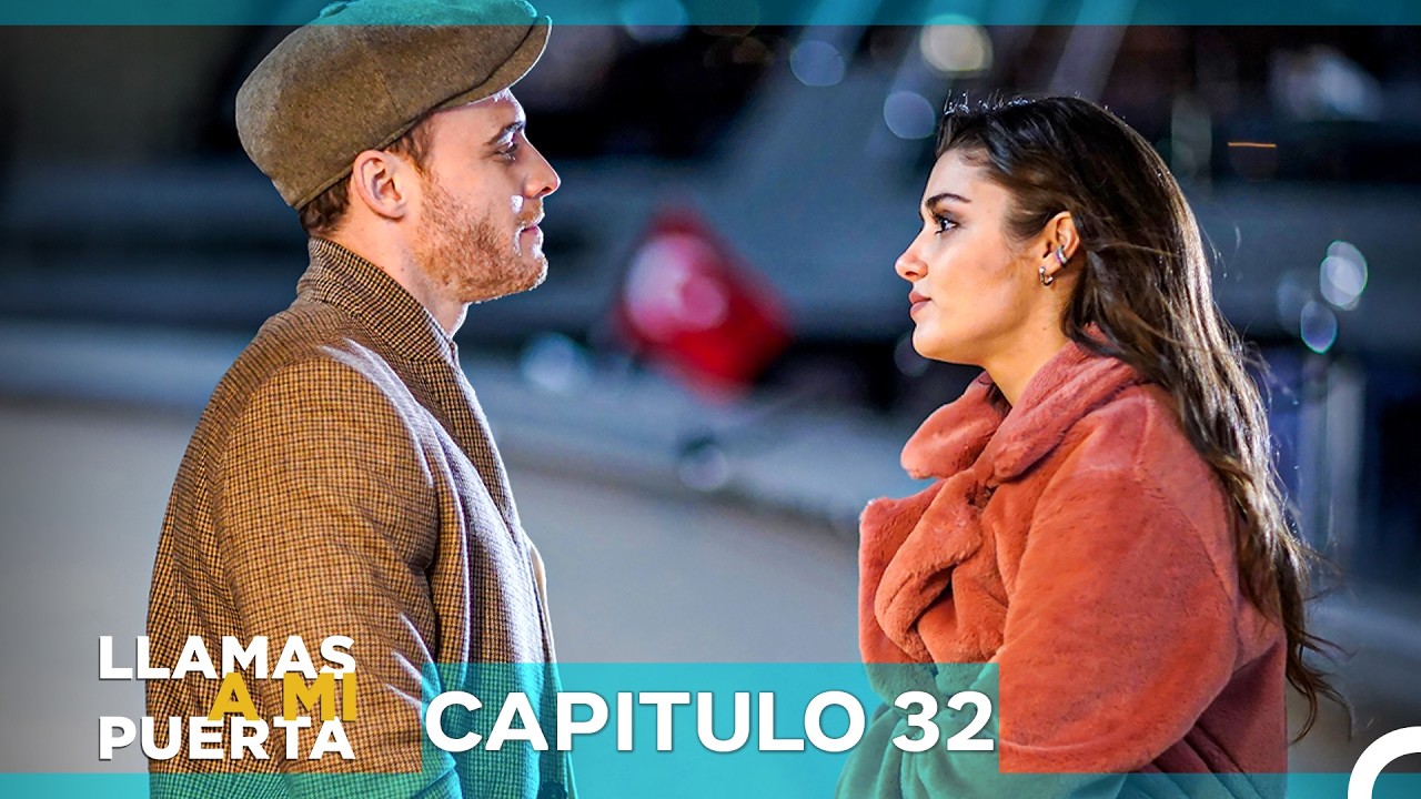 Llamas A Mi Puerta Capitulo 32 (Doblada en Español)