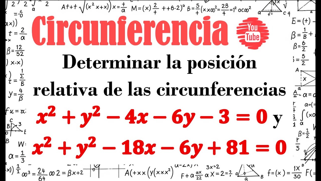 Posición relativa de dos circunferencias. 📌