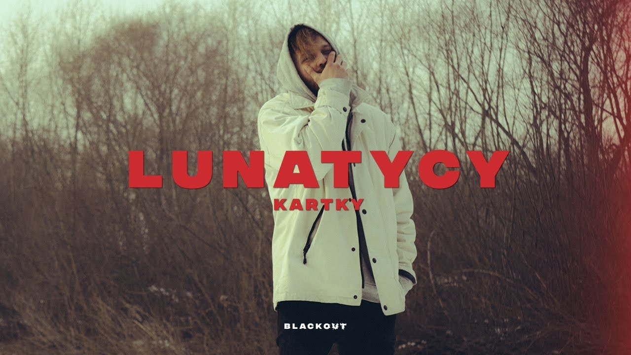 Kartky - Lunatycy (prod. NoTime)