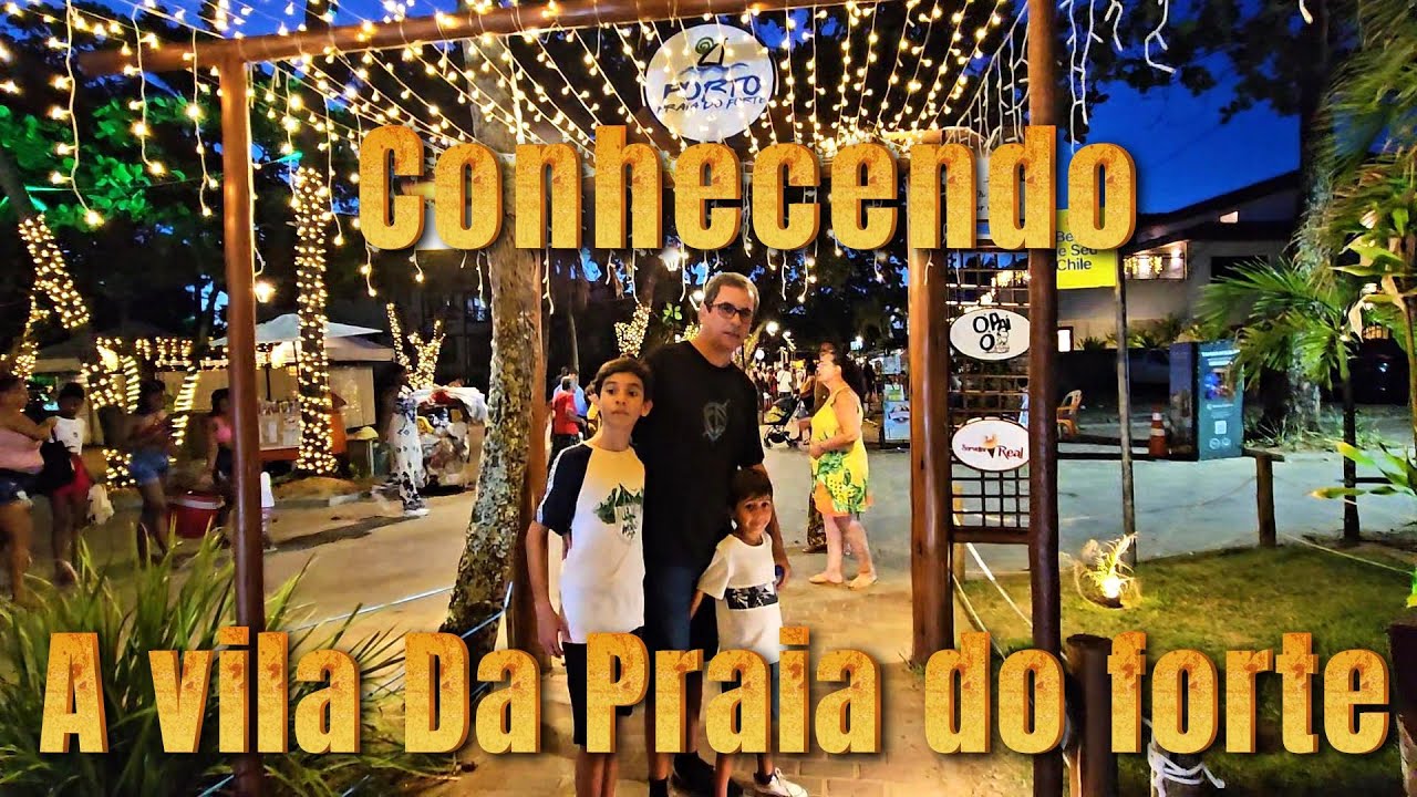 Praia do forte-BA ''A vila'' a noite