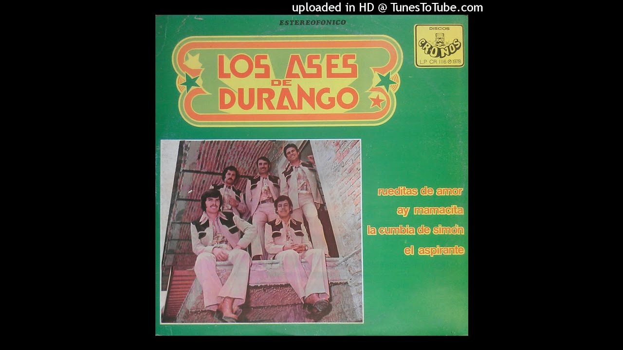 Los Ases de Durango - Rueditas de Amor  (Disco completo Lp Vinillo Año 1978 )