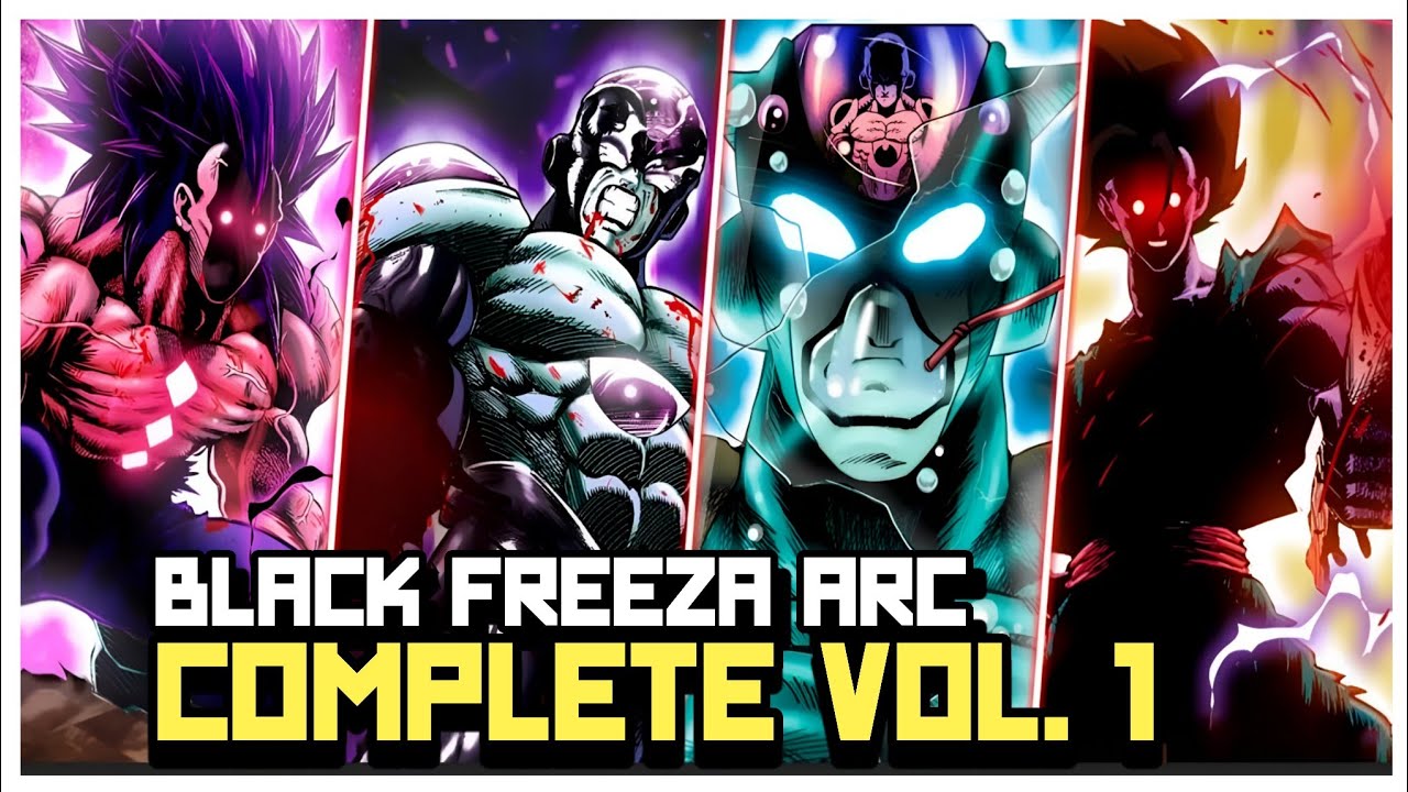 BLACK FRIEZA ARC - ТОМ 1 (ВСЯ ИСТОРИЯ НА ДАННЫЙ МОМЕНТ)